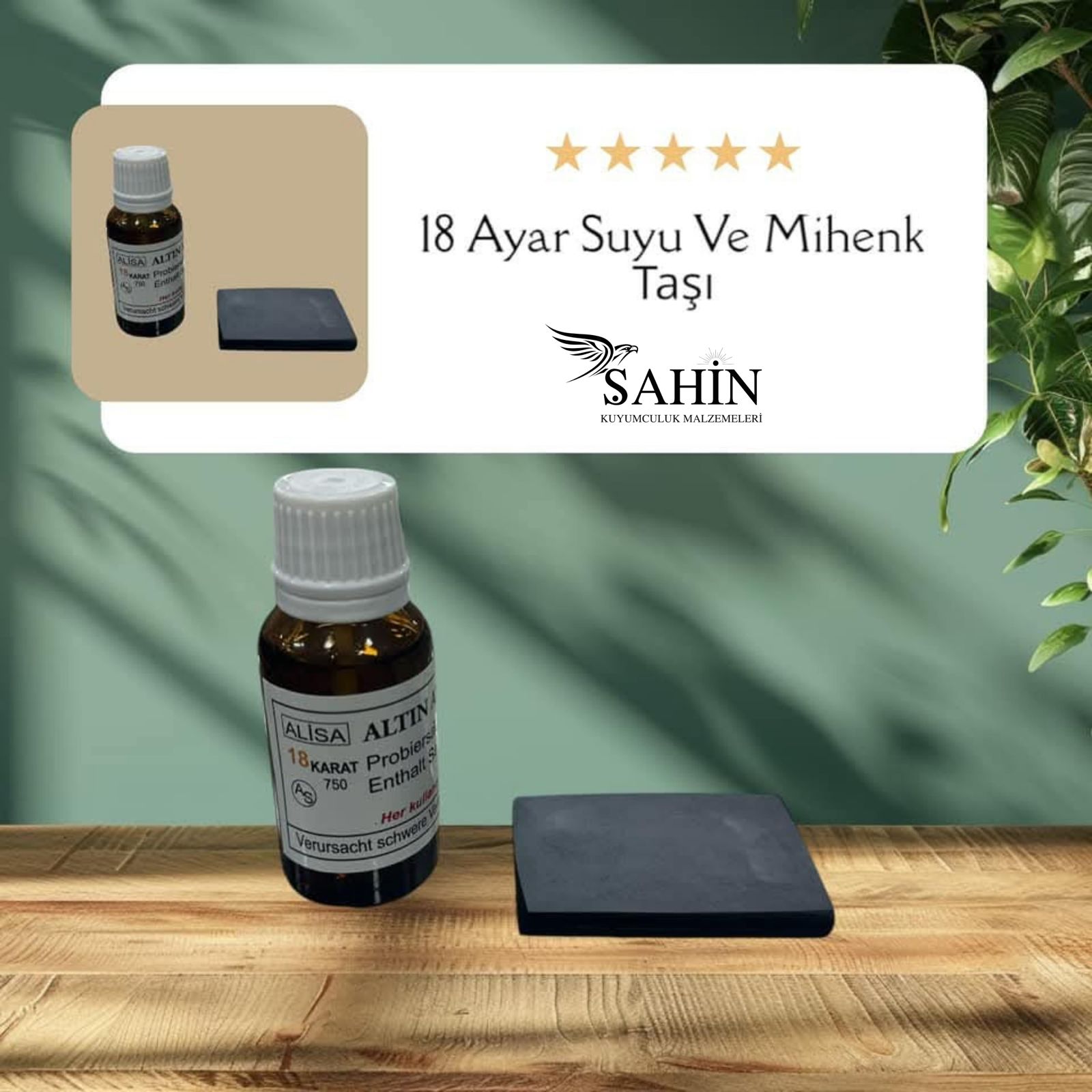 18 Ayar Suyu ve Mihenk Taşı
